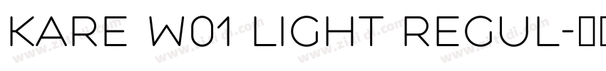 Kare W01 Light Regul字体转换